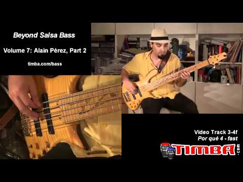 Alain Pérez - Bajo Cubano - Beyond Salsa Bass (Vol.7) - Timba Bass Method