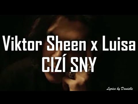 CIZÍ SNY Viktor Sheen x Luisa text