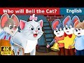 Who will Bell the Cat in English | Stories for Teenagers | @EnglishFairyTales