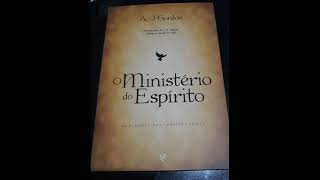 O MINISTÉRIO DO ESPÍRITO - (A. J. GORDON)