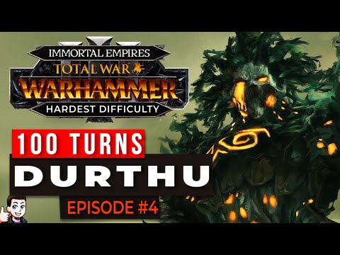 Durthu - Wood Elves Legendary Immortal Empires Campaign | 4