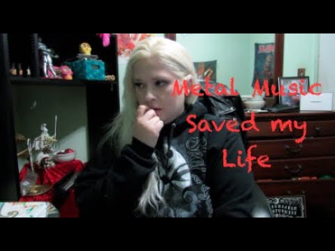 Metal Music Saved My Life