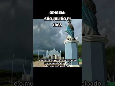 Origem São Julião PI 1865