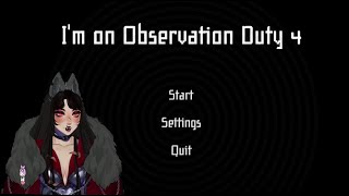 Observing Hella Spooks pt. 2, The Spookening - I'm on Observation Duty 4