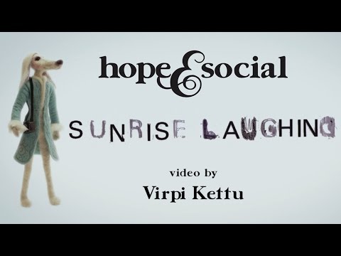 Hope and Social - Sunrise Laughing