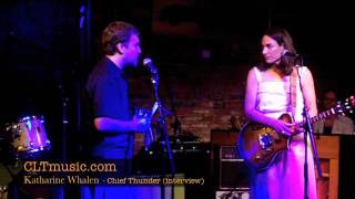 Katharine Whalen live from Off the Record at The Evening Muse - Chief Thunder (interview)