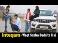 Inteqam | Waqt Sabka Badalta Hai | Gagan Summy