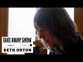 Beth Orton - Lonely | A Take Away Show