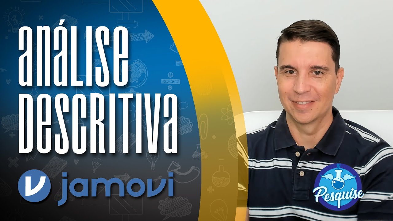 Análise Descritiva muito fácil! (JAMOVI)