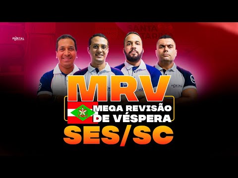 CONCURSO SES/SC - MEGA REVISÃO DE VÉSPERA