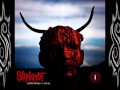 Slipknot vermilion lyrics HD 