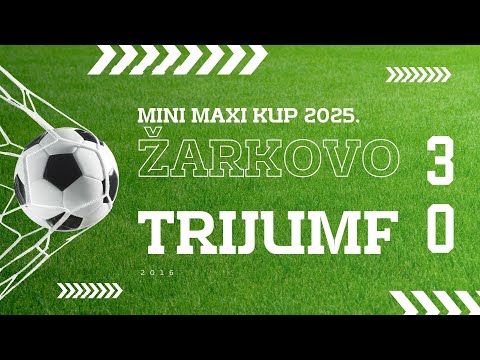 MiniMaxi kup -  Žarkovo - Trijumf 3-0 (2016) 22.03.25.