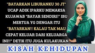 Download lagu 'BAYARKAN LIBURAN 30JT SEKARANG!' UCAP ADIK IPARKU LALU IBU MERTUA MENGANCAMKU - INI YANG KULAKUKAN! mp3