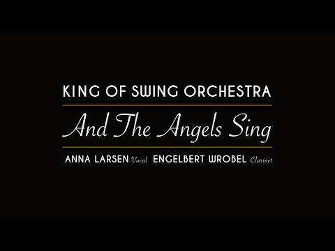 AND THE ANGELS SING - KING OF SWING ORCHESTRA (LIVE) / new year 01/01/2023)