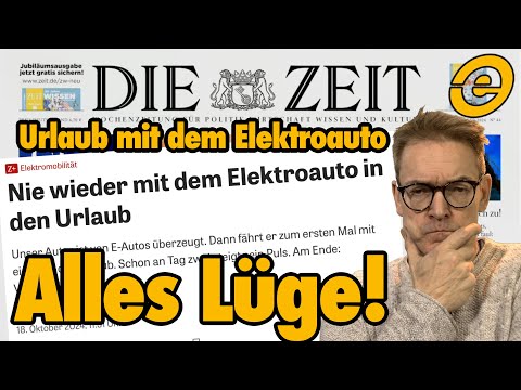 Auf frischer Tat ertappt: Wie ein „Die Zeit“-Journalist die Elektromobilität verunglimpft!