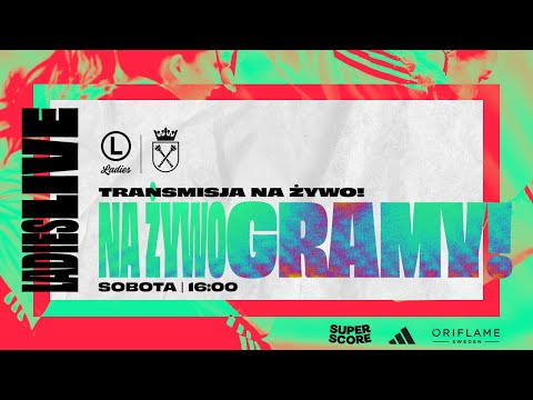 1/16 PUCHARU POLSKI KOBIET: Legia Ladies vs KS Uniwersytet Jagielloński | Piłka Nożna Kobiet