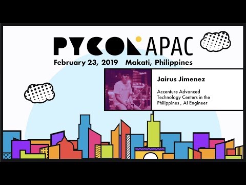 Pycon APAC 2019 - Jairus Jimenez - Setting up Computer Vision with Kivy using Tensorflow