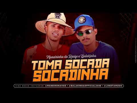 🔴MANEIRINHO DO RECIFE E BALAKINHA  TOMA SOCADA SOCADINHA.