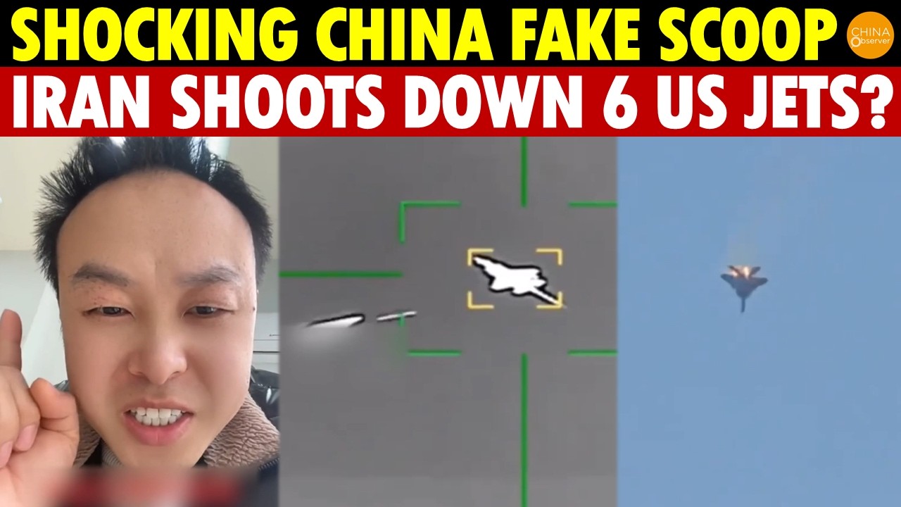 China’s Fake News Shocks the World! Iran Downs 6 US Jets and Defeats America in an Hour?