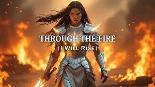 Download lagu Through the Fire I Will Rise | Song About God’s Strength in Battles | Messianic Worship Song mp3 Download lagu Through the Fire I Will Rise | Song About God’s Strength in Battles | Messianic Worship Song mp3