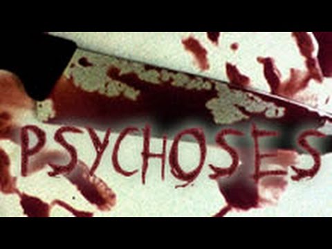#18 - Psychoses