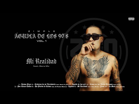 8. Mi Realidad feat. @GeraMX    (Audio Oficial)