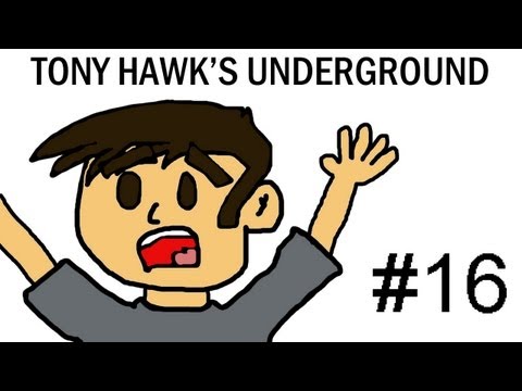 Tony Hawk's Underground (THUG) Walkthrough with Commentary Part 16 - Chapter 16