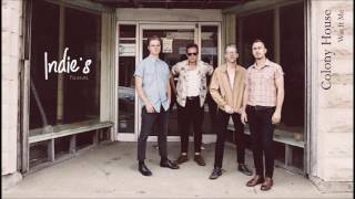 Colony House  - Was It Me