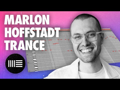 MARLON HOFFSTADT: Trance’s Production Prodigy And How He Does It