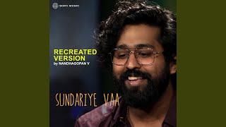 Download lagu Sundariye Vaa (Recreated Version) mp3 Download lagu Sundariye Vaa (Recreated Version) mp3