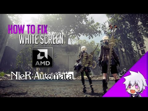 Steam Community Video Nier Automata Amd White Screen Fix Bonus Weapons