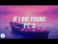 Kimberly Perry If I Die Young Pt 2 Lyrics