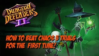 How to Beat Chaos 5 Trials for Your First Time in DD2!