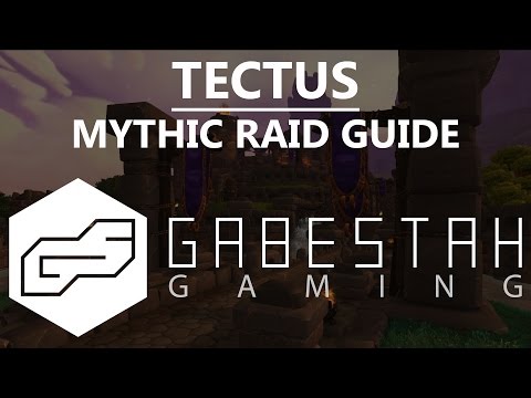 Mythic Tectus Raid Guide