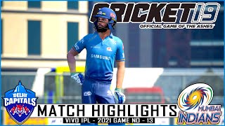 MI vs DC - Match Highlights | Vivo IPL - 2021 Game No -13 | Cricket 19 | #MIvsDC