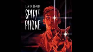 Lemon Demon Spirit Phone full album (w Bonus Tracks) (2016) Lemon Demon Spirit Phone full album (w Bonus Tracks) (2016)