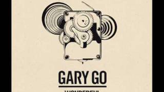 Gary Go - Wonderful