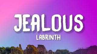 Labrinth - Jealous (Lyrics)