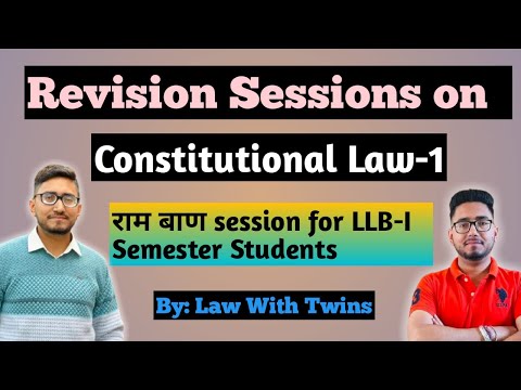 Constitutional law -1 | revision session on constitutional law -1 | CCSU | MSU | PU | HPU |KSLU |