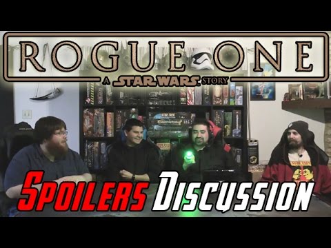 Star Wars Rogue One Spoilers Discussion
