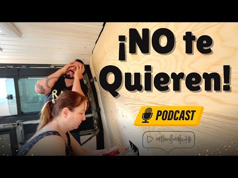 Youtubers NO QUIEREN a sus SEGUIDORES!? PODCAST mientras reformamos nuestra CASA RODANTE