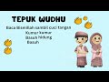 LAGU TEPUK WUDHU Anak Indonesia Hebat