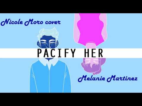 Pacify Her / cover Nicole Moro