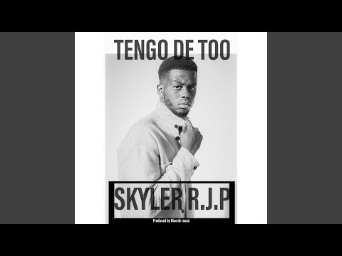 tengo de too