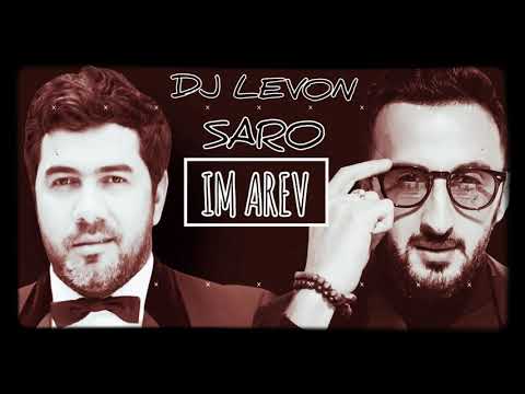 DJ LEVON & SARO TOVMASYAN - IM AREV