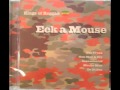 Eek a Mouse - GooD To me