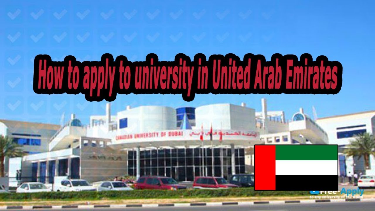 How to apply to university in United Arab Emirates | Free-Apply.com