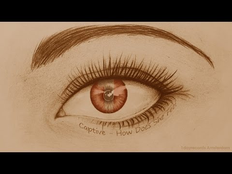 CAPTIVE - How Does She Feel (Radio Edit)