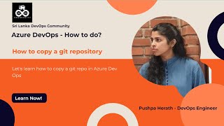 Azure DevOps - How to Copy a Git Repository