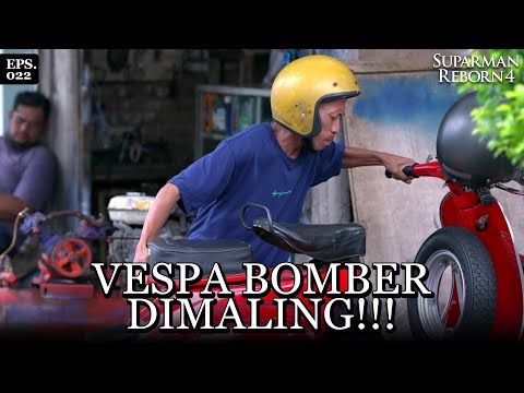 Berani Banget! Motor Bomber Diambil Oleh Penjahat Ini | SUPARMAN REBORN 4 | EPS 22 | PART 1